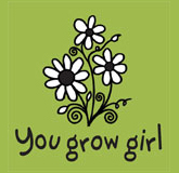 You Grow Girl t-shirt