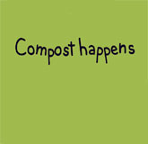 Compost happens t-shirts